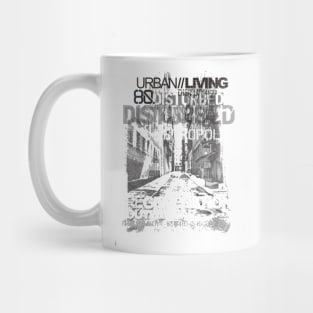 Urban Living Disturbed Mug